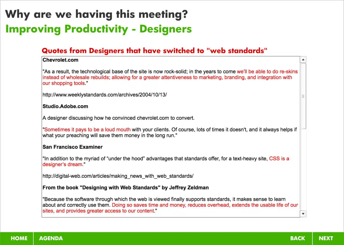 Slide 12: Quotes From Designers That Have Switched To Web Standards 1
