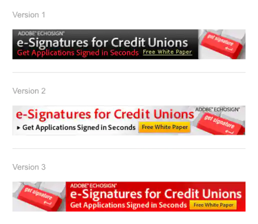 Adobe EchoSign Credit Union Banner Ad Variations